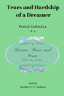 Tears and Hardship of a Dreamer: Poetry Collection