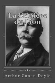 Title: La Criniï¿½re du Lion, Author: Andrea Gouveia