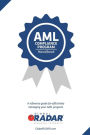 AML Compliance Program Handbook: A reference guide for managing your AML program