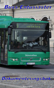 Title: Buss Entusiaster Dokumenteringsbok, Author: Marcus Johansson