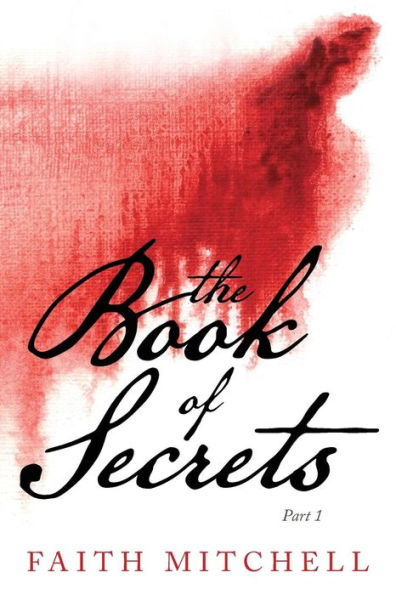 The Book of Secrets: Part 1