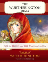 Title: Robin Hood and the Magna Carta, Author: Carol Ward