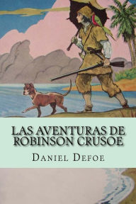 Title: Las Aventuras de Robinson Crusoe, Author: Daniel Defoe