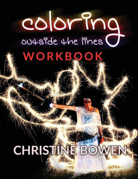 Coloring Outside the Lines Workbook
