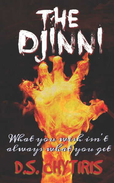 The Djinni: What you wish isn't always what you get...