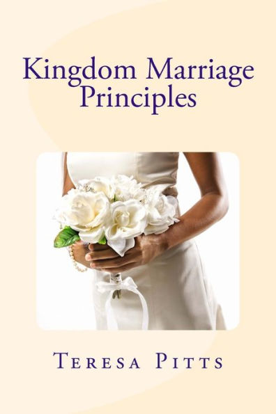 Kingdom Marriage Principles