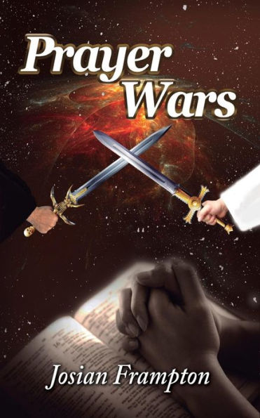 Prayer Wars: Praying Through Wars