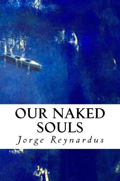 Our Naked Souls: Experiencing Uninhibited Intimacy