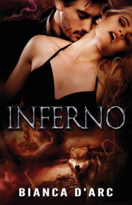 Title: Inferno, Author: Bianca D'Arc