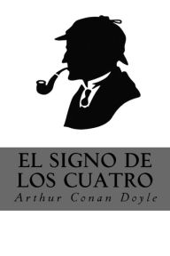 Title: El Signo de los Cuatro, Author: Arthur Conan Doyle