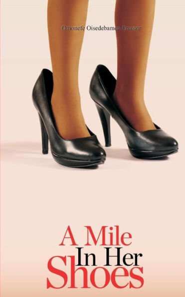 A Mile in Her Shoes