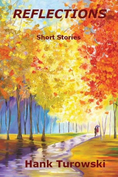 Reflections: Short Stories Volume 2