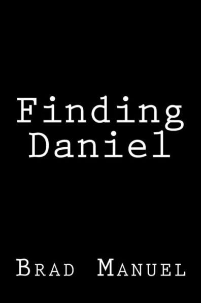 Finding Daniel