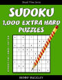 Sudoku 1,000 Extra Hard Puzzles. Solutions Included: A Break Time Series Book