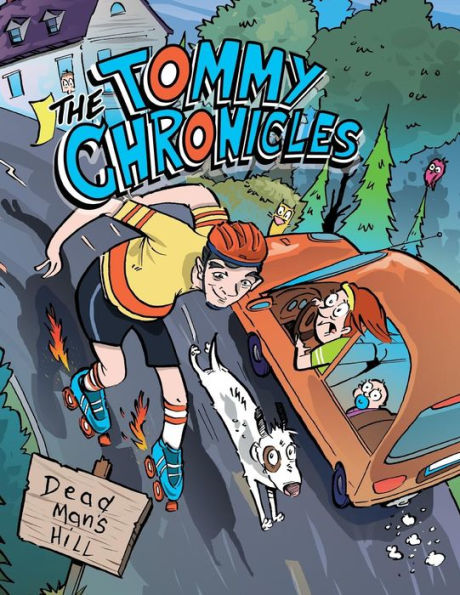 The Tommy Chronicles: A Collection of Stories told by Thomas Sommers