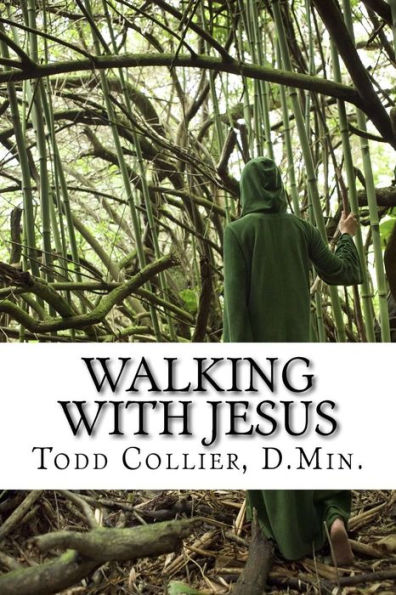 Walking with Jesus: The Character and Characteristics of a True Disciple