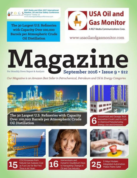 The 30 Largest U.S. Refineries with Capacity Over 100,000 Barrels: North American refiners- Less Profitable than European Refiners for the Second Quarter 2016