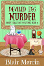 Deviled Egg Murder: Book 6 in The Bandit Hills Series