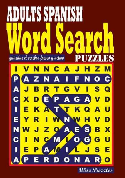 ADULTS SPANISH Word Search Puzzles