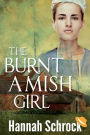 The Burnt Amish Girl