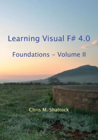 Title: Learning Visual F# 4.0, Author: Chris M. Shattock