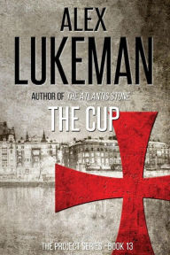 Title: The Cup, Author: Alex Lukeman