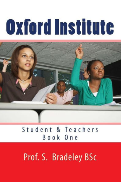 Oxford Institute: Student & Teachers Book One