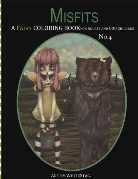 Misfits A Fairy Coloring book for Adults and odd Children
