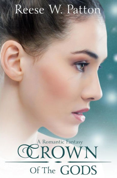 Crown of the Gods: A High Fantasy Romance