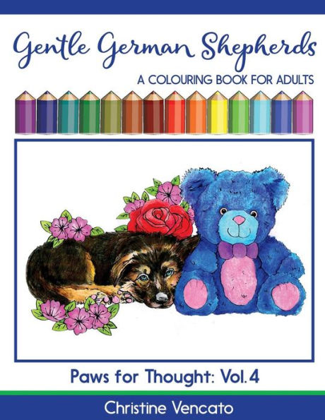 Gentle German Shepherds: An Alsatian Dog Colouring Book for Adults