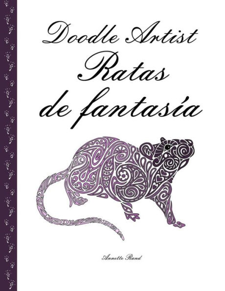 Doodle Artist - Ratas de fantasï¿½a: Un libro para colorear adultos