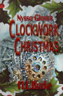 Nyssa Glass's Clockwork Christmas