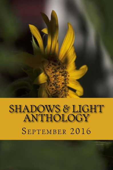 Shadows & Light Anthology: September 2016