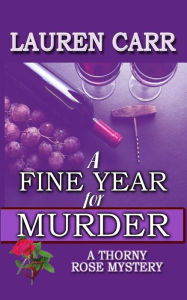 Title: A Fine Year for Murder, Author: Lauren Carr