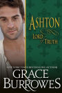 Ashton: Lord of Truth (Lonely Lords Series #13)