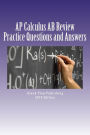 AP Calculus AB Review: Practice Questions and Answer Explanations