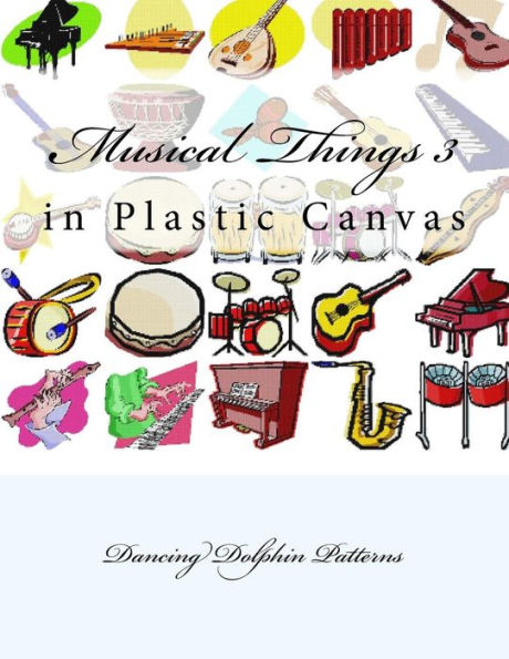 Musical Things 3: in Plastic Canvas