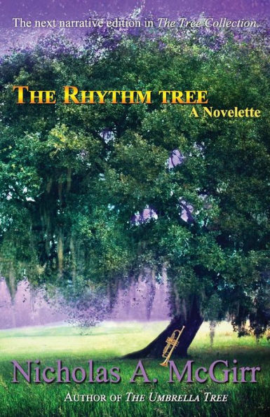 The Rhythm Tree: a novelette (The Tree Collection Book 3)