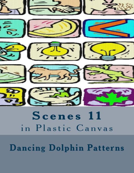 Scenes 11: in Plastic Canvas