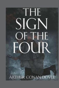 Title: The Sign of the Four, Author: Arthur Conan Doyle