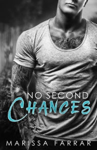 Title: No Second Chances, Author: Marissa Farrar
