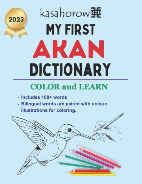 My First Akan Dictionary: Colour and Learn
