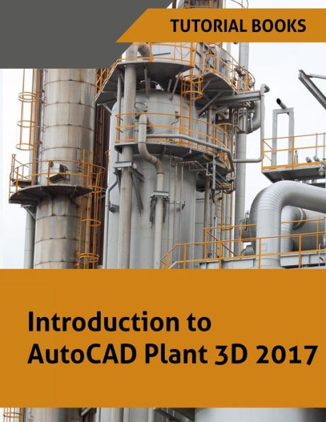 Introduction to AutoCAD Plant 3D