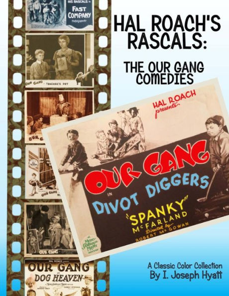 Hal Roach's Rascals: The Our Gang Comedies: A Classic Collection