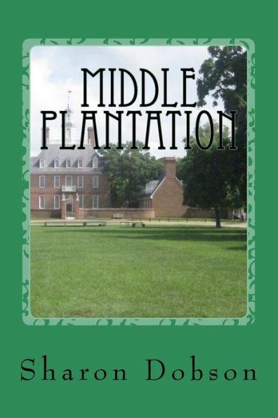 Middle Plantation