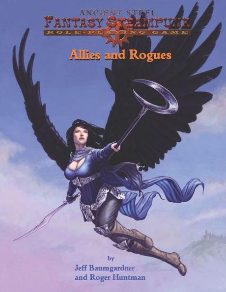 Ancient Steel Fantasy/ Steampunk RPG allies and Rogues