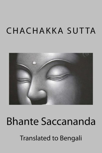 Chachakka Sutta: Six Sets of Six