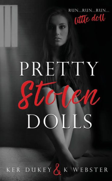 Pretty Stolen Dolls