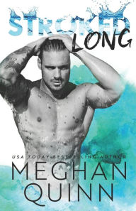 Title: Stroked Long, Author: Meghan Quinn