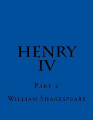 Title: Henry IV Part 2, Author: William Shakespeare